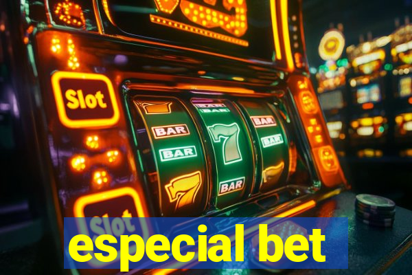 especial bet